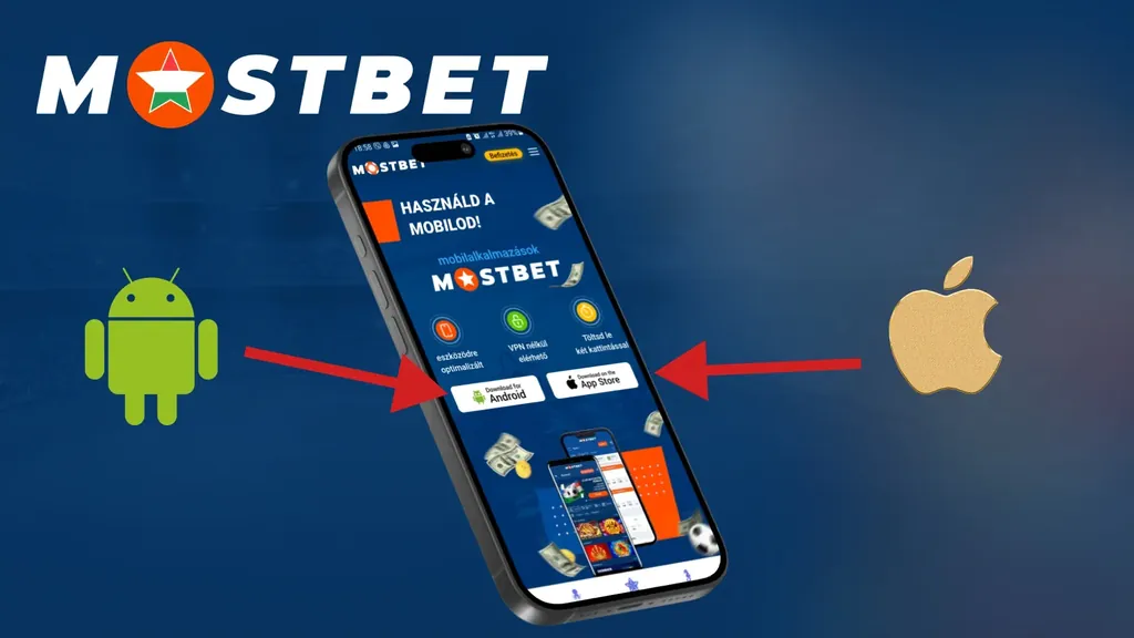 Mostbet mobilalkalmazás Androidra és iOS-re